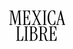 Mexica Libre - Home